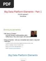 CIS 415 Lecture 3 - Big Data Platform Elements - Part 1