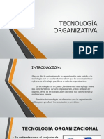 Tecnología Organizativa - PPTX - Exposicion