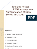 Decentralized Access Control With Anonymous Authentication of Data Stored in Clouds