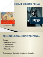 Criminologia x Direito Penal