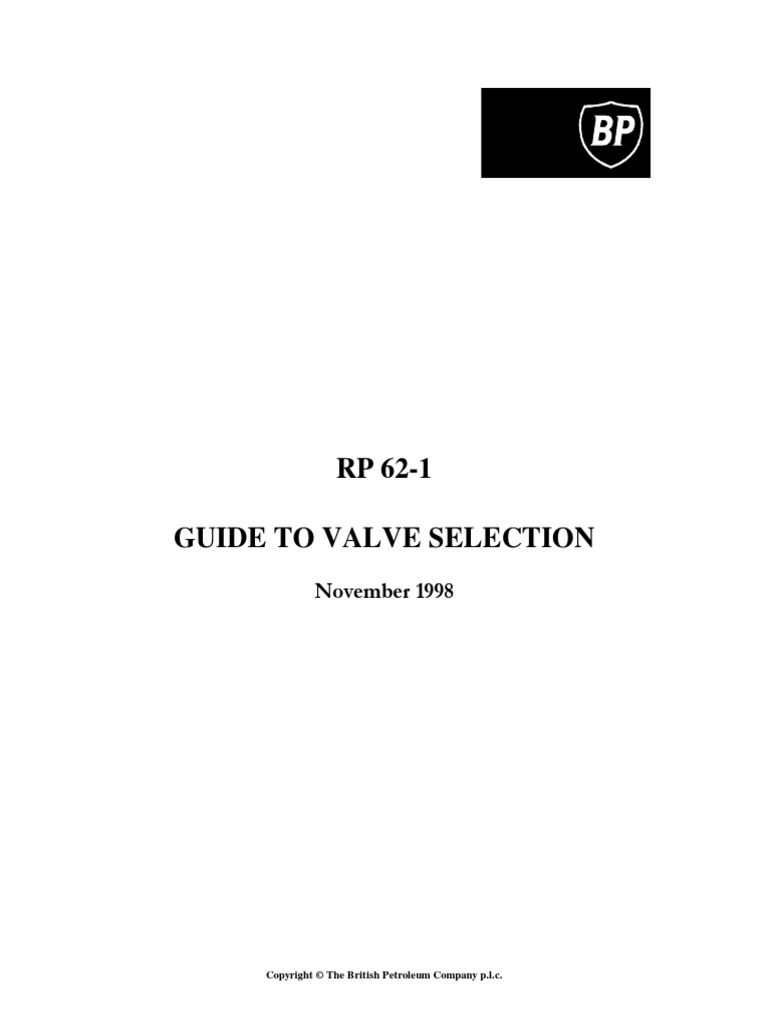 BP Guide To Valve Selection PDF Leak Valve