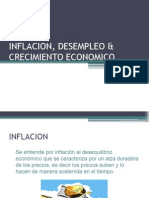 Inflacion, Desempleo & Crecimiento Economico