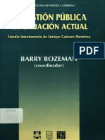 Bozeman, Barry. La Teoría de La Sabiduría y El Carácter Del Conocimiento en La Gestión Pública- Opinión Crítica Del Nexo Entre Teoría y Práctica en Bozeman, Barry (Coordinador). La Gestión Pública Su Situación Actual