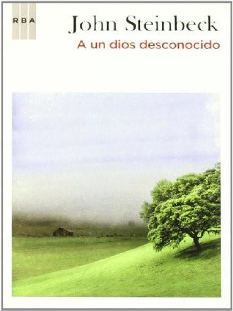 A Un Dios Desconocido John Steinbeck PDF Caballos Vacas