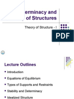 Determinacy and Stability of Structures: Theory of Structure - I