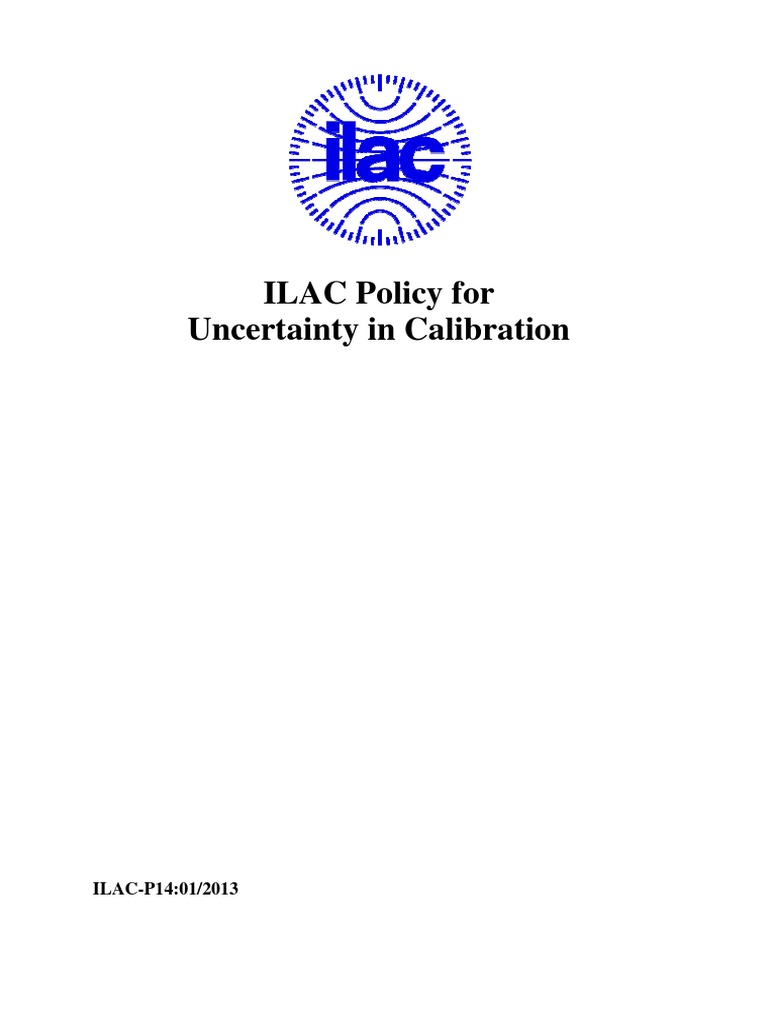 ILAC - P14!01!2013 ILAC Policy For Uncertainty in Calibration | PDF