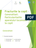 Fracturi La Copil - Generalitati