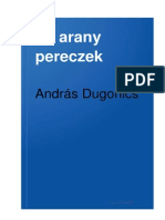 Az Arany Pereczek - Dugonics András - XVIII. Századi Magyar Irodalom