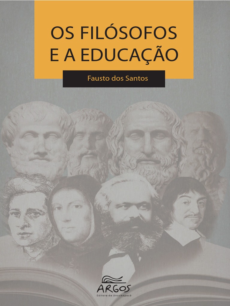 Os Filósofos e A Educação | PDF | Pensamento | Pedagogia