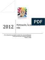 Motivación, la esencia de la vida