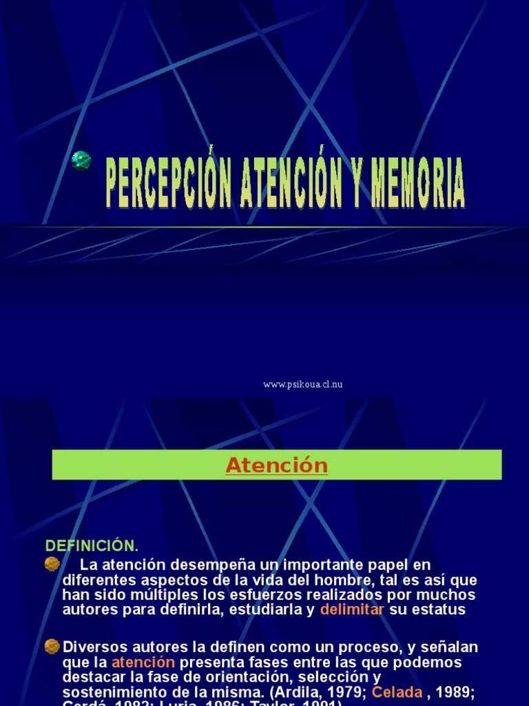 Clase 2 Atencion Percepcion Y Memoria Pdf Atención Memoria