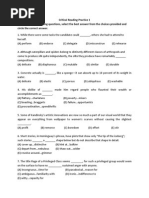 Critical Reading Practice 1 For Each of The Following Questions, Select The Best Answer From The Choices Provided and Circle The Correct Answer