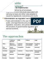 What Is Public Administration?: Administrator As Implementer