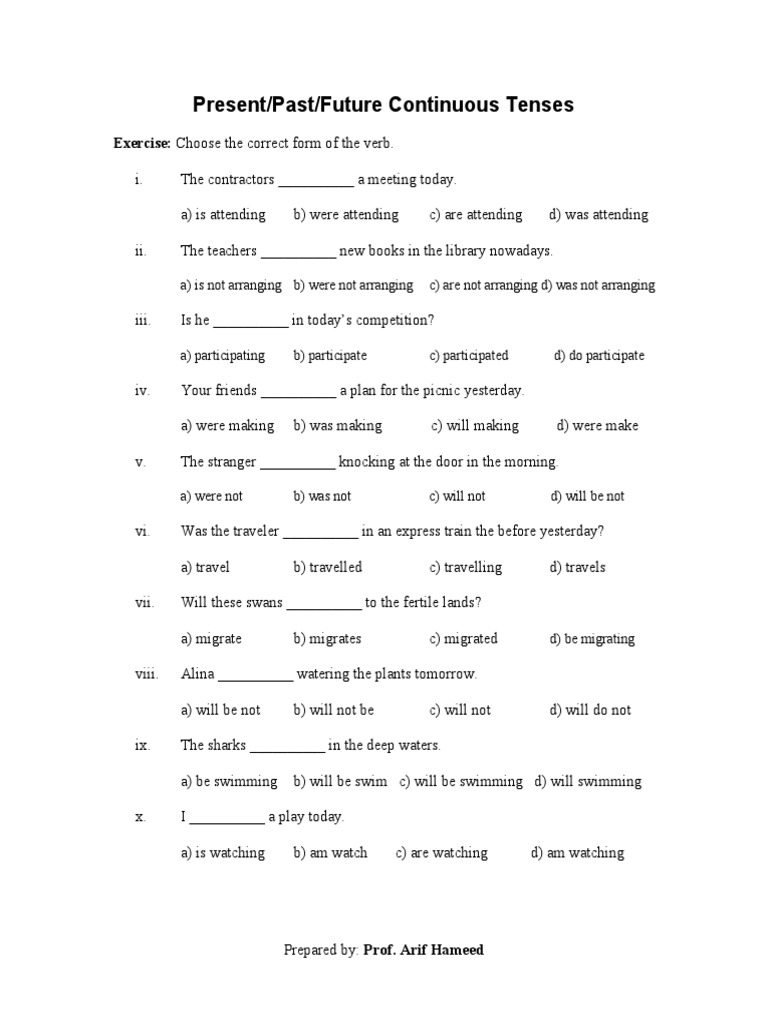 Present/Past/Future Continuous Tenses: Exercise: Choose The Correct ...