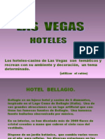 Los Hoteles-Casino de Las Vegas Son Temáticos