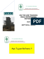 On The Job Training Pada Departemen Refinery: Pt. Ciliandra Perkasa