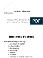 (Called "The Dynamic New Workplace" in Chapter 1) : Factors Affecting Today's Business Environment