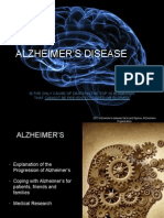 Alzheimer'S Disease: Is The Only Cause of Death in The Top 10 in America That Cannot Be Prevented, Cured or Slowed