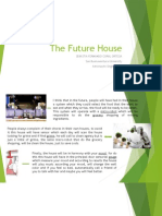 The Future House: Sebastia Fernando Coral Ortega San Buenaventura University Aeronautic Engineering