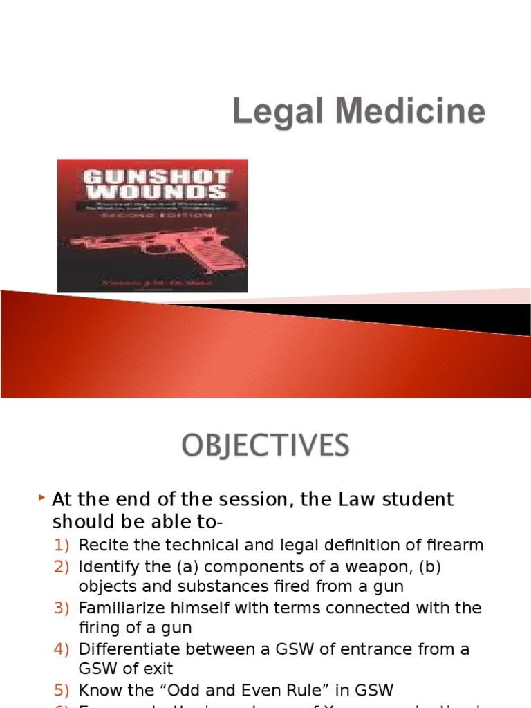 Legal Medicine Gunshot Wound PDF Firearms Gunpowder