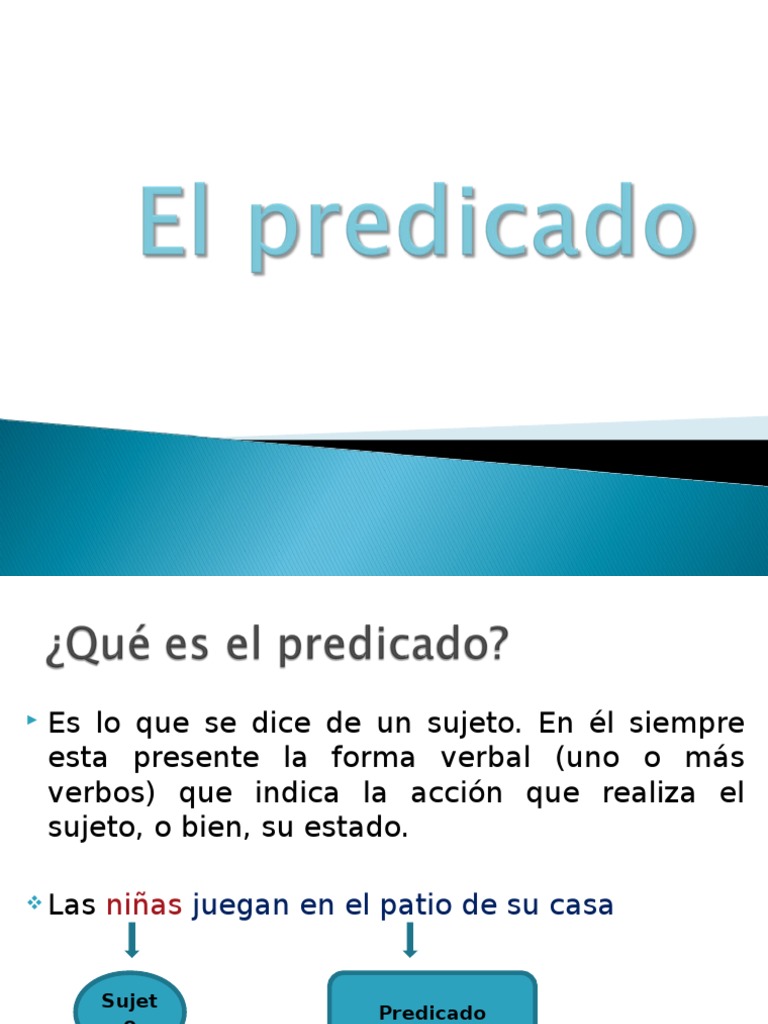 El Predicado ppt | Predicado (Gramática) | Verbo