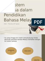 Isu Sistem Bahasa Dalam Pendidikan Bahasa Melayu