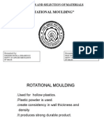 "Rotational Moulding": Properties and Selection of Materials