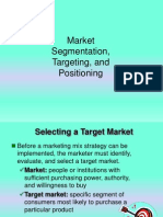 Market Segmentation, Targeting, and Positioning