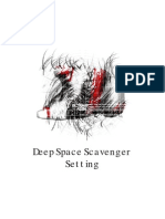 Deep Space Scavenger Setting