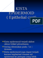 Kista Epidermoid (Epithelial Cyst)