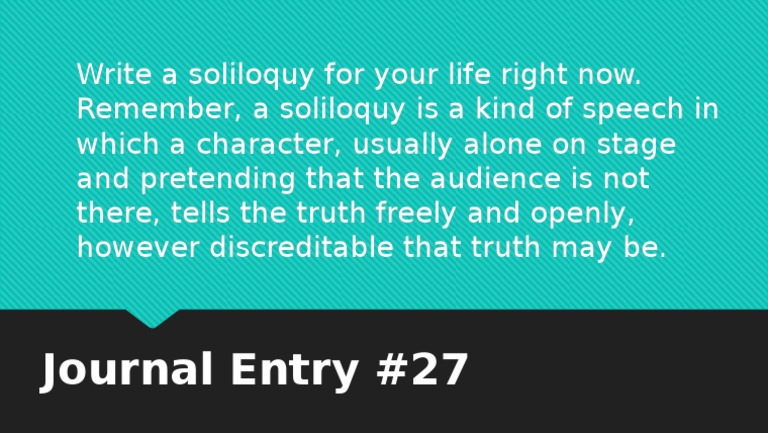 Soliloquy Writing Prompt Journal Entry | PDF | General Fiction