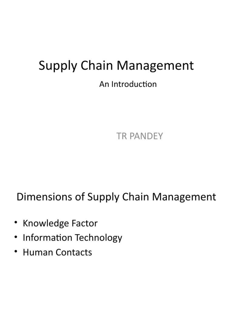 Introduction to Supply Chain Management | PDF | Supply Chain | Supply ...