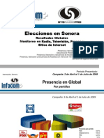 Elecciones en Sonora CAMPAÑA (3 Abril Al 1 Julio) Resultados Globales