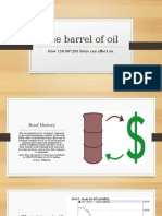 The Barrel of Oil