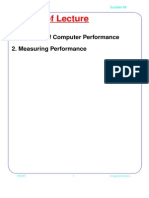 Outline of Lecture: 1. The Role of Computer Performance 2. Measuring Performance