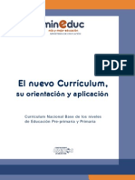El Nuevo Curriculum, su orientación y aplicación