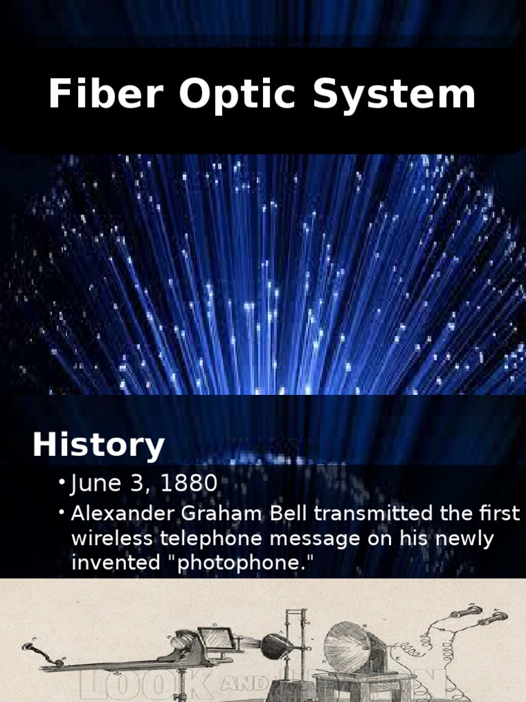 A Brief History and Overview of Fiber Optic Communication Systems