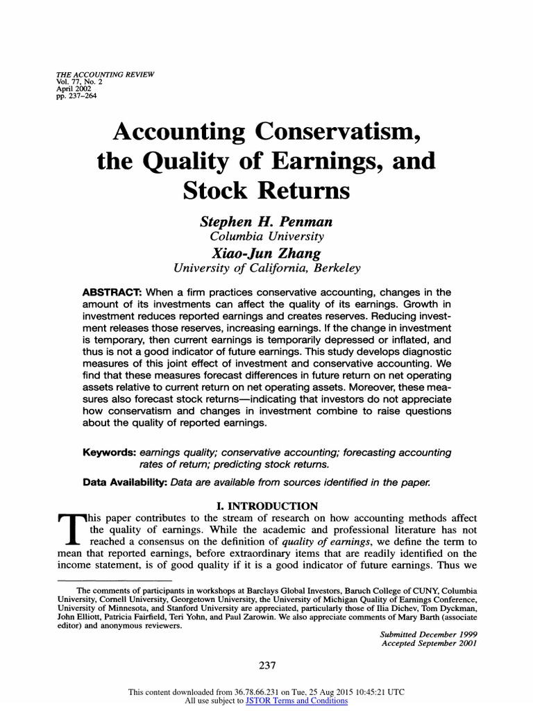 Accounting Conservatism, The Quality of Earnings, and Stock Returns
