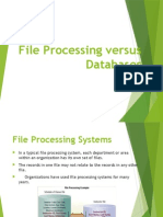 File Processing Versus Databases