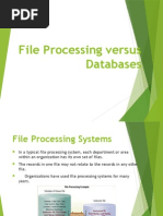 File Processing Versus Databases