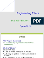 Engineering Ethics: ECE 406 - ENGR 411 - ME 488