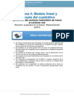 Semana 4: Modelo Lineal y Antesala Del Cuadrático: Ideas Consideradas