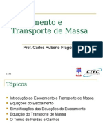 5 Escoamento e Transporte de Massa