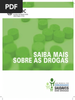 Saiba Mais Sobre as Drogas