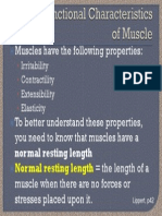 Muscles Have The Following Properties:: Normal Resting Length