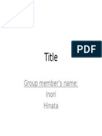 Title: Group Member's Name: Inori Hinata