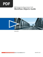 BMC Remedy Action Request System 7.6.04 - Workflow Objects Guide