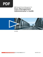 BMC Remedy IT Service Management 7.0 Data Management Administrator's Guide