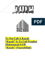 To Not Call A Kazab “Kazab” Is To Call Prophet Muhammad SAW “Kazab” (Nauzobillah)