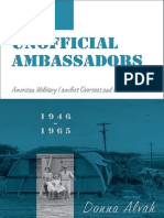 Unofficial Ambassadors - American Military Families Overseas and The Cold War, 1946-1965